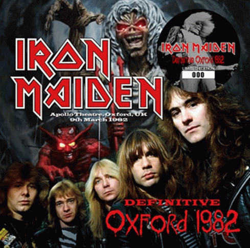 Iron Maiden (UK-1) : Definitive Oxford 1982